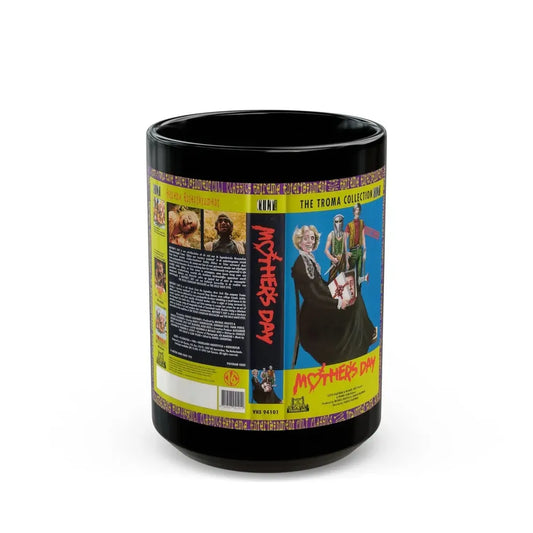 MOTHERS DAY TROMA (VHS COVER) - Black Coffee Mug 15oz - Go Mug Yourself
