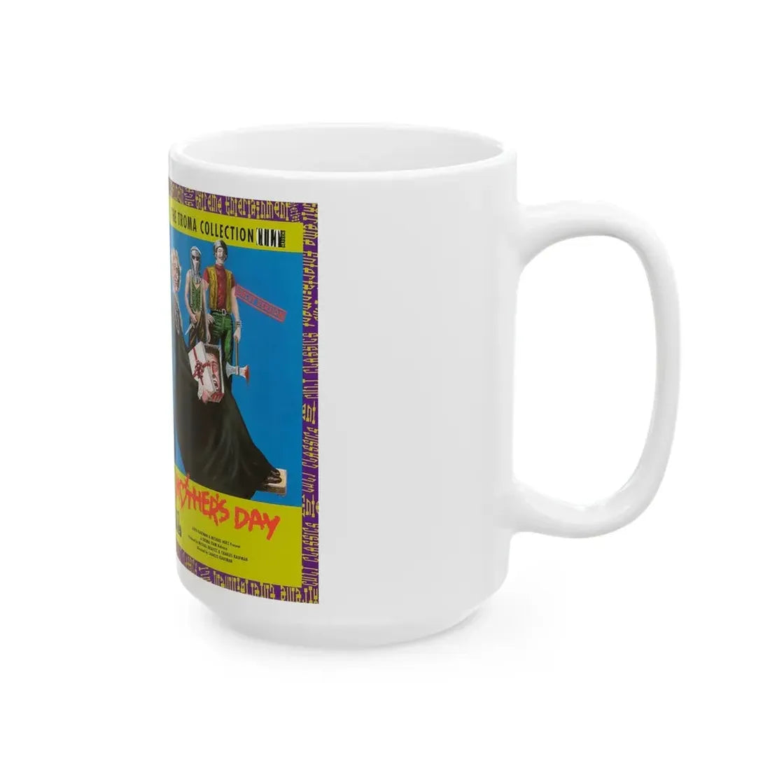 MOTHERS DAY TROMA (VHS COVER) - White Coffee Mug - Go Mug Yourself