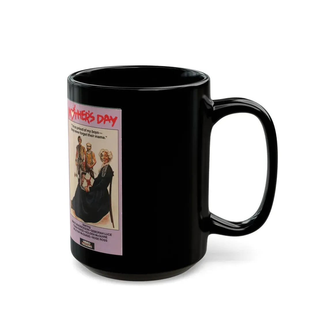 MOTHERS DAY (VHS COVER) - Black Coffee Mug - Go Mug Yourself