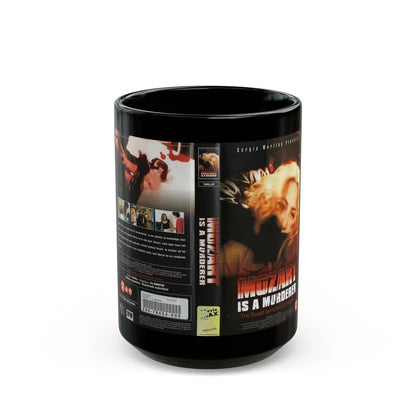 MOZART IS A MURDERER (VHS COVER) - Black Coffee Mug 15oz - Go Mug Yourself
