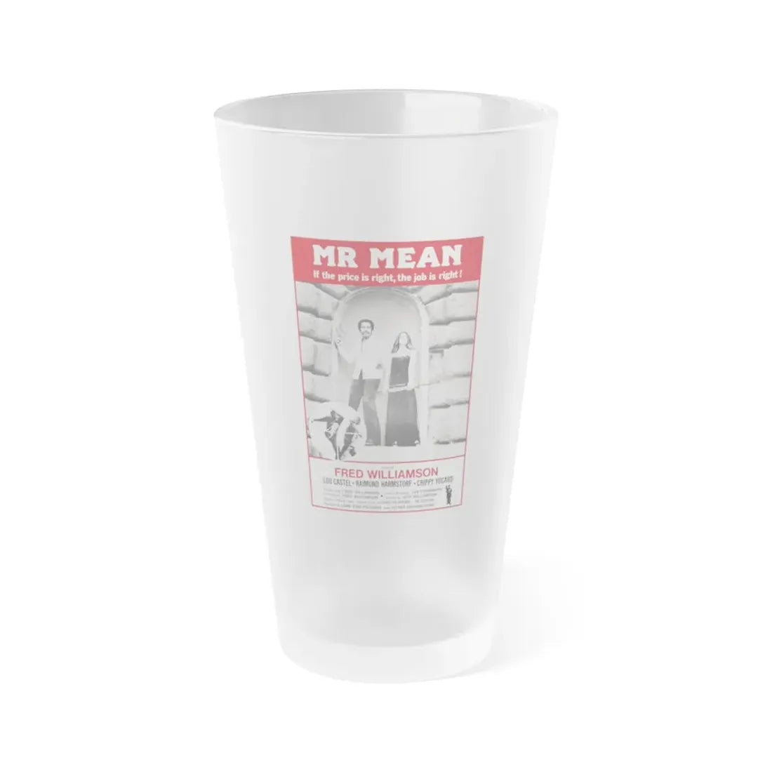 MR MEAN 1977 Movie Poster - Frosted Pint Glass 16oz Default Title - Go Mug Yourself