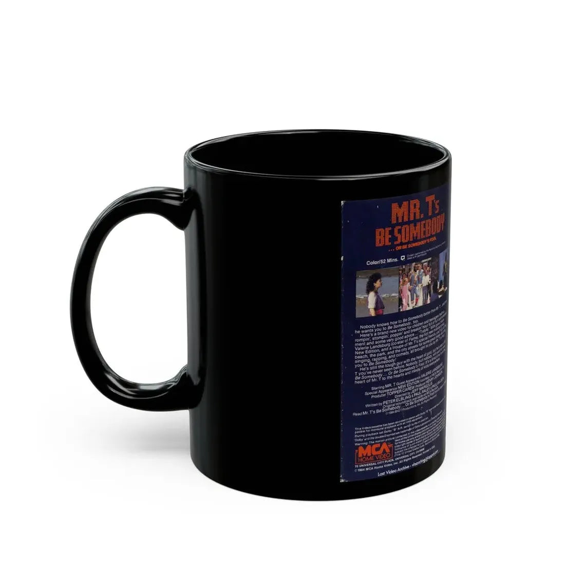 MR TS BE SOMEBODY OR BE SOMEBODYS FOOL (VHS COVER) - Black Coffee Mug - Go Mug Yourself