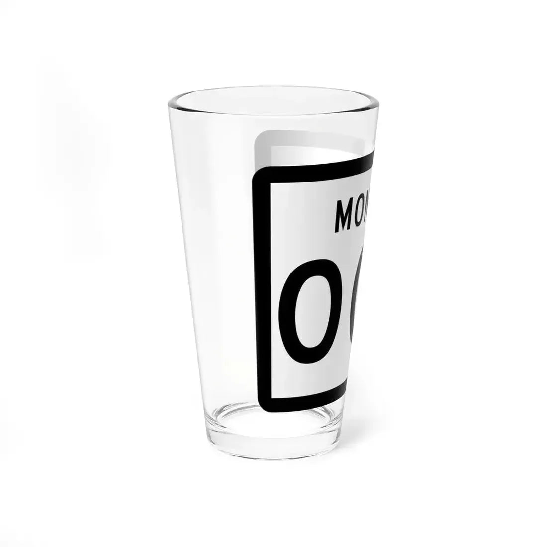 MT-000 template (Montana) (Road Sign) Pint Glass 16oz - Go Mug Yourself