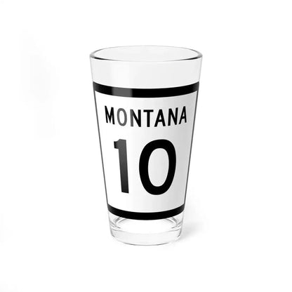 MT-10 (Montana) (Road Sign) Pint Glass 16oz 16oz - Go Mug Yourself