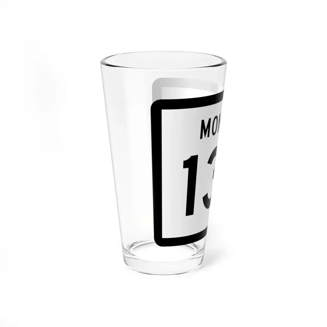 MT-135 (Montana) (Road Sign) Pint Glss 16oz - Go Mug Yourself