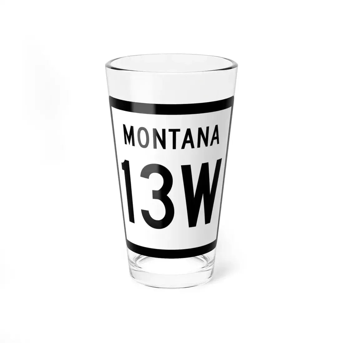 MT-13W (Montana) (Road Sign) Pint Glass 16oz 16oz - Go Mug Yourself