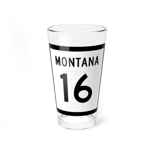 MT-16 (Montana) (Road Sign) Pint Glss 16oz 16oz - Go Mug Yourself