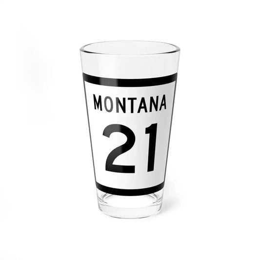 MT-21 (Montana) (Road Sign) Pint Glss 16oz 16oz - Go Mug Yourself