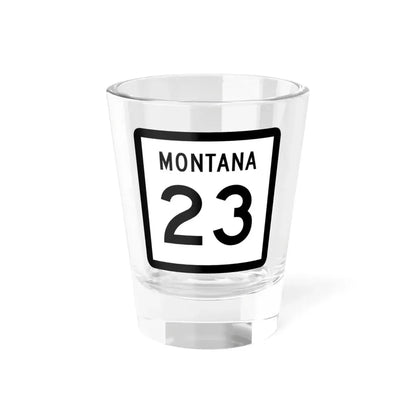 MT-23 (Montana) (Road Sign) Shot Glass 1.5oz 1.5oz - Go Mug Yourself