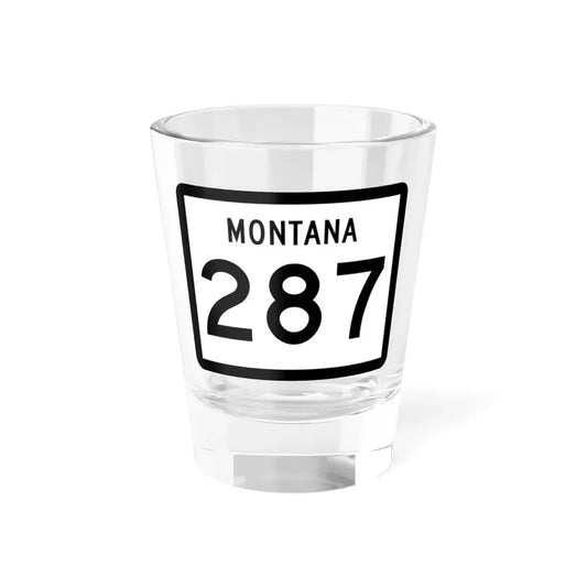MT-287 (Montana) (Road Sign) Shot Glass 1.5oz 1.5oz - Go Mug Yourself