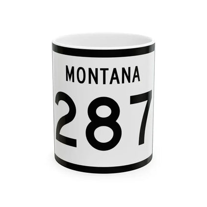 MT-287 (Montana) (Road Sign) White Coffee Mug 11oz - Go Mug Yourself