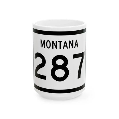 MT-287 (Montana) (Road Sign) White Coffee Mug 15oz - Go Mug Yourself