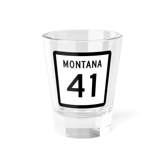 MT-41 (Montana) (Road Sign) Shot Glass 1.5oz 1.5oz - Go Mug Yourself