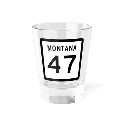 MT-47 (Montana) (Road Sign) Shot Glass 1.5oz 1.5oz - Go Mug Yourself