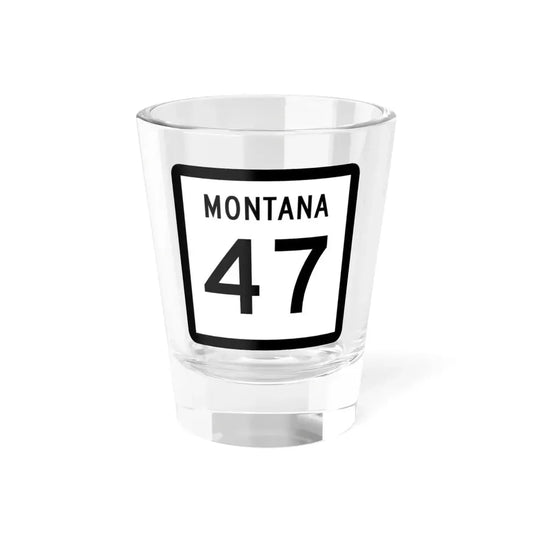 MT-47 (Montana) (Road Sign) Shot Glass 1.5oz 1.5oz - Go Mug Yourself