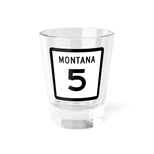 MT-5 (Montana) (Road Sign) Shot Glass 1.5oz 1.5oz - Go Mug Yourself