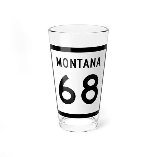 MT-68 (Montana) (Road Sign) Pint Glass 16oz 16oz - Go Mug Yourself