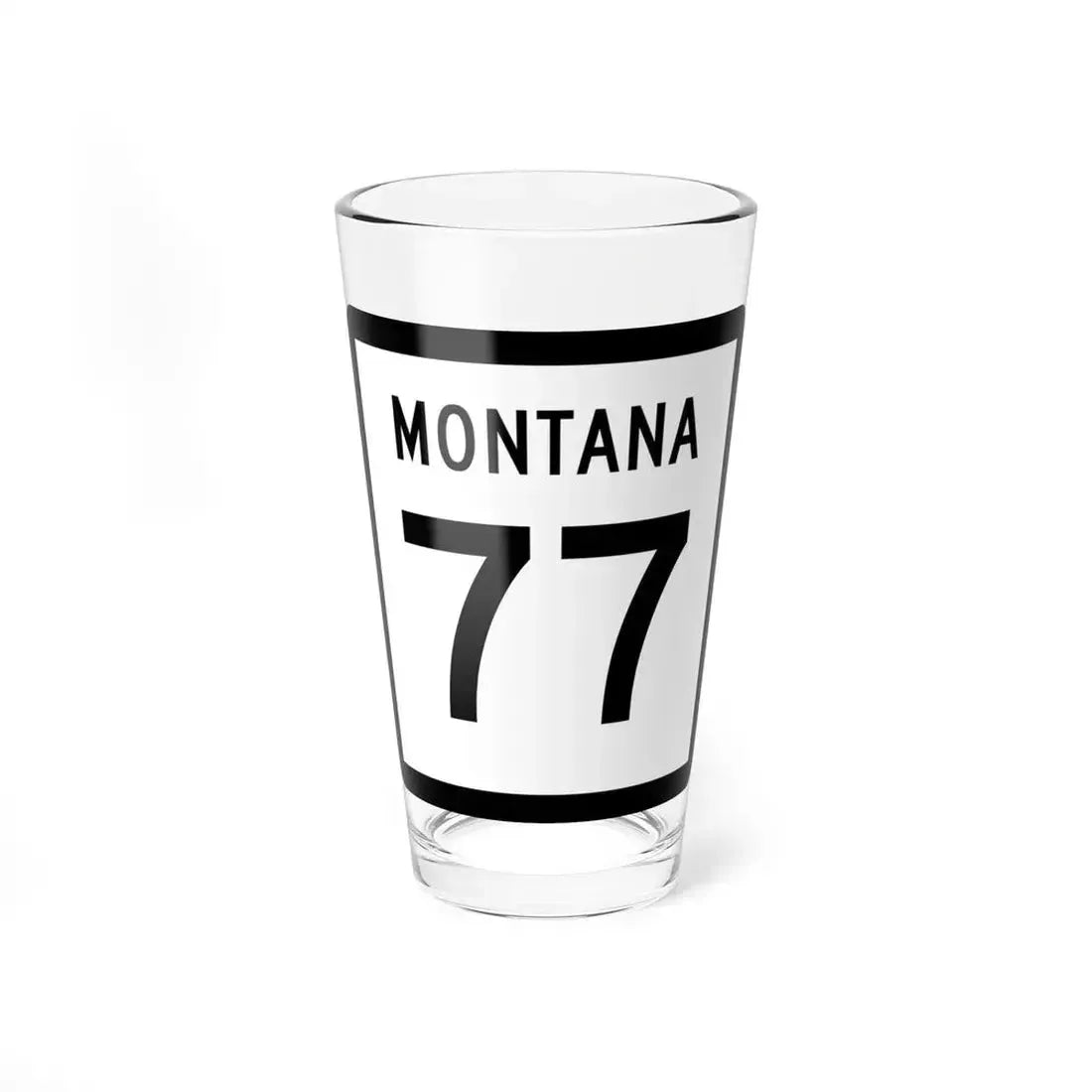 MT-77 (Montana) (Road Sign) Pint Glass 16oz 16oz - Go Mug Yourself