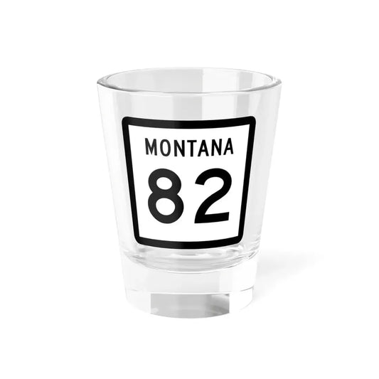 MT-82 (Montana) (Road Sign) Shot Glass 1.5oz 1.5oz - Go Mug Yourself