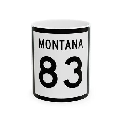 MT-83 (Montana) (Road Sign) White Coffee Mug 11oz - Go Mug Yourself