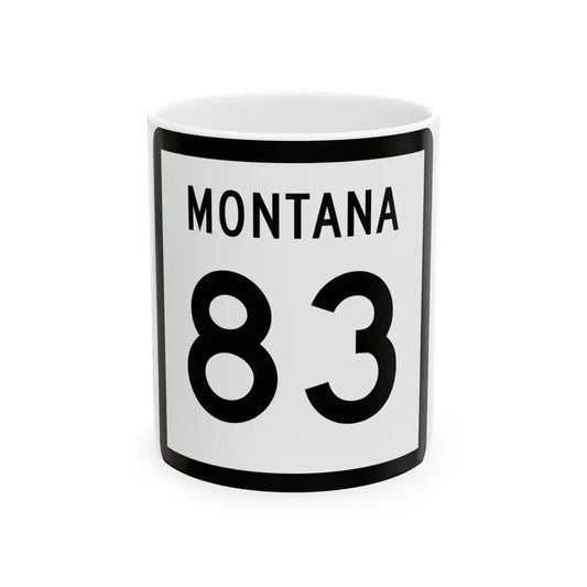 MT-83 (Montana) (Road Sign) White Coffee Mug 11oz - Go Mug Yourself