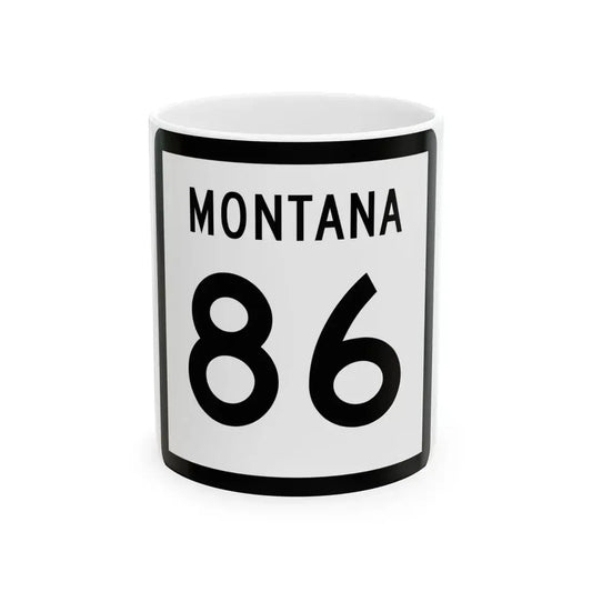 MT-86 (Montana) (Road Sign) White Coffee Mug 11oz - Go Mug Yourself