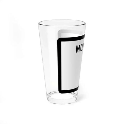 MT-blank-3d (Montana) (Road Sign) Pint Glass 16oz - Go Mug Yourself