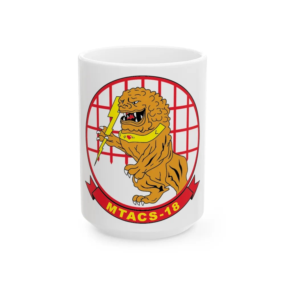 MTACS 18 (USMC) White Coffee Mug-15oz-Go Mug Yourself