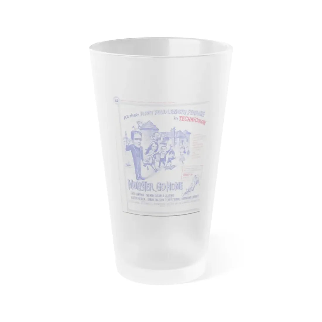 MUNSTER, GO HOME 1966 Movie Poster - Frosted Pint Glass 16oz 16oz Frosted - Go Mug Yourself