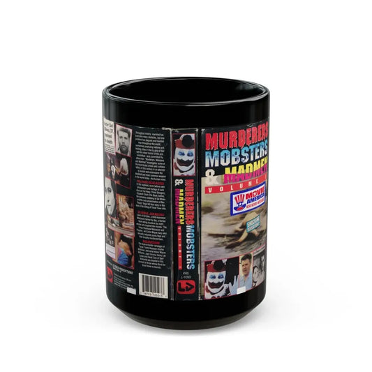 MURDERERS MOBSTERS AND MADMEN VOLUME 1 (VHS COVER) - Black Coffee Mug 15oz - Go Mug Yourself