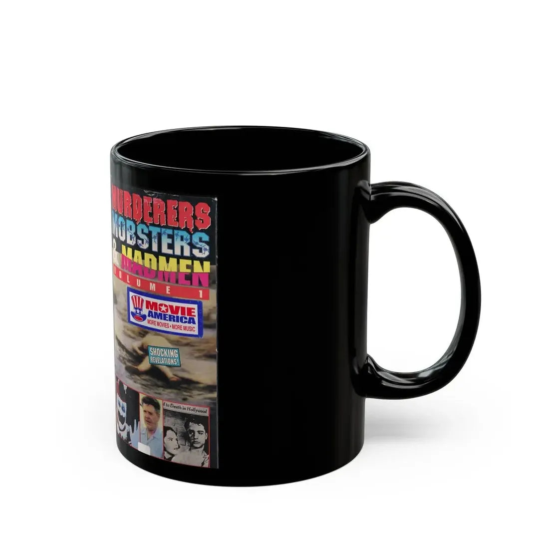 MURDERERS MOBSTERS AND MADMEN VOLUME 1 (VHS COVER) - Black Coffee Mug - Go Mug Yourself