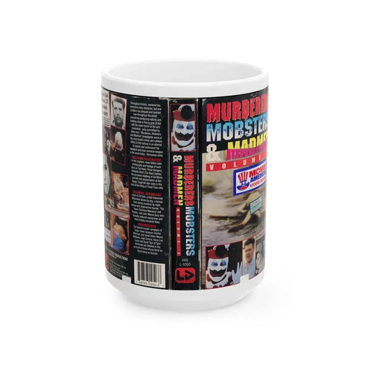 MURDERERS MOBSTERS AND MADMEN VOLUME 1 (VHS COVER) - White Coffee Mug 15oz - Go Mug Yourself