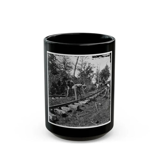 Murfreesboro, Tenn., Vicinity. Men Repairing Single-Track Railroad After Battle Of Stone's River (U.S. Civil War) Black Coffee Mug 15oz - Go Mug Yourself