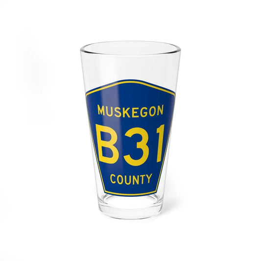 Muskegon County B-31 (Michigan) (Road Sign) Pint Glass 16oz 16oz - Go Mug Yourself