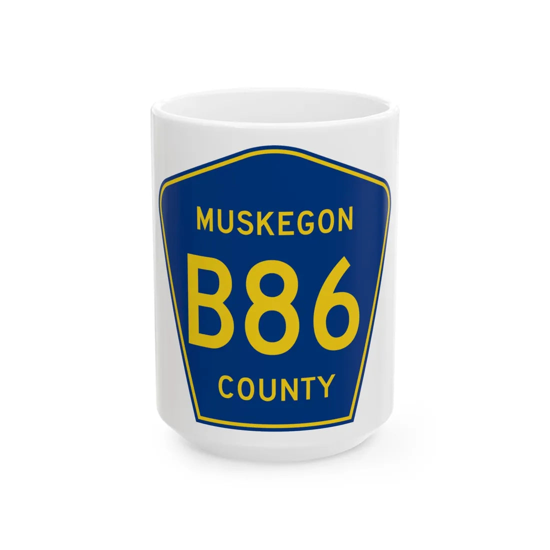 Muskegon County B-86 (Michigan) (Road Sign) White Coffee Mug 15oz - Go Mug Yourself
