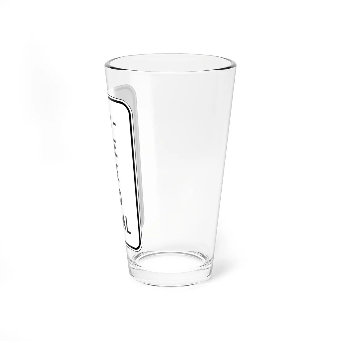 MUTCD-CA NEV-R3 (California) (Road Sign) Pint Glass 16oz - Go Mug Yourself