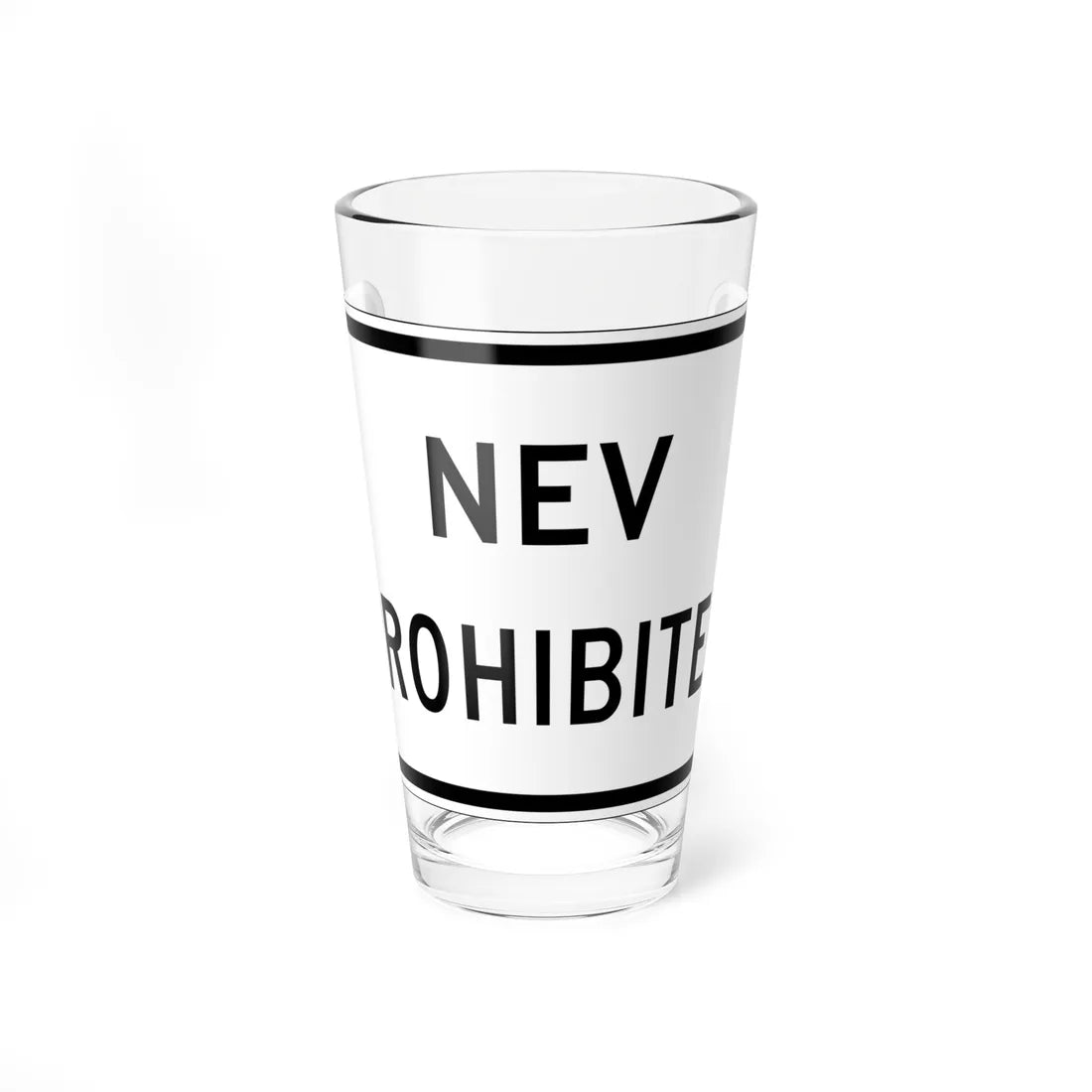 MUTCD-CA NEV-R4 (California) (Road Sign) Pint Glass 16oz 16oz - Go Mug Yourself