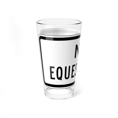 MUTCD-CA PREP-064 (California) (Road Sign) Pint Glass 16oz - Go Mug Yourself