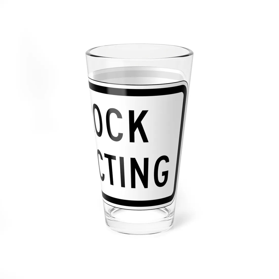 MUTCD-CA PREP-083 (California) (Road Sign) Pint Glass 16oz - Go Mug Yourself