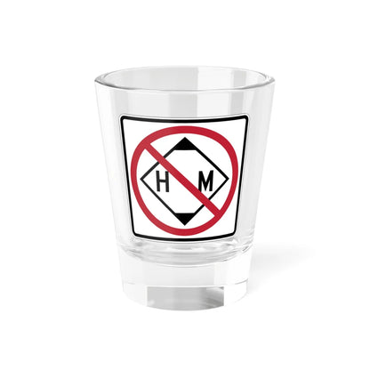 MUTCD-CA R104 (California) (Road Sign) Shot Glass 1.5oz 1.5oz - Go Mug Yourself