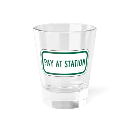 MUTCD-CA R109 (California) (Road Sign) Shot Glass 1.5oz 1.5oz - Go Mug Yourself