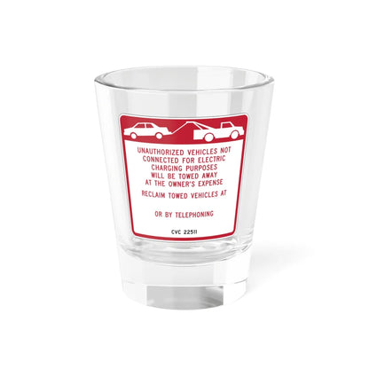 MUTCD-CA R112 (California) (Road Sign) Shot Glass 1.5oz 1.5oz - Go Mug Yourself