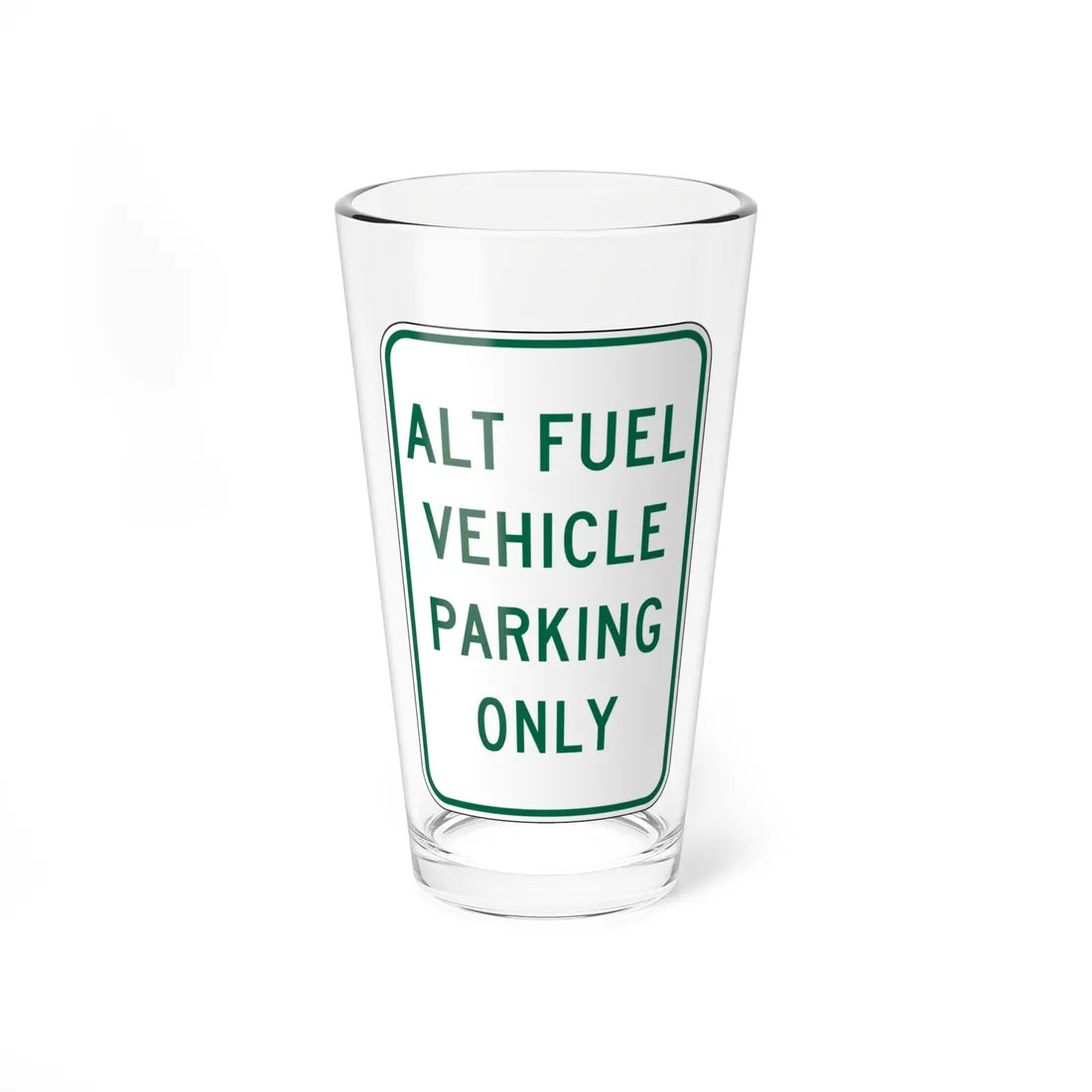 MUTCD-CA R116 (California) (Road Sign) Pint Glass 16oz 16oz - Go Mug Yourself