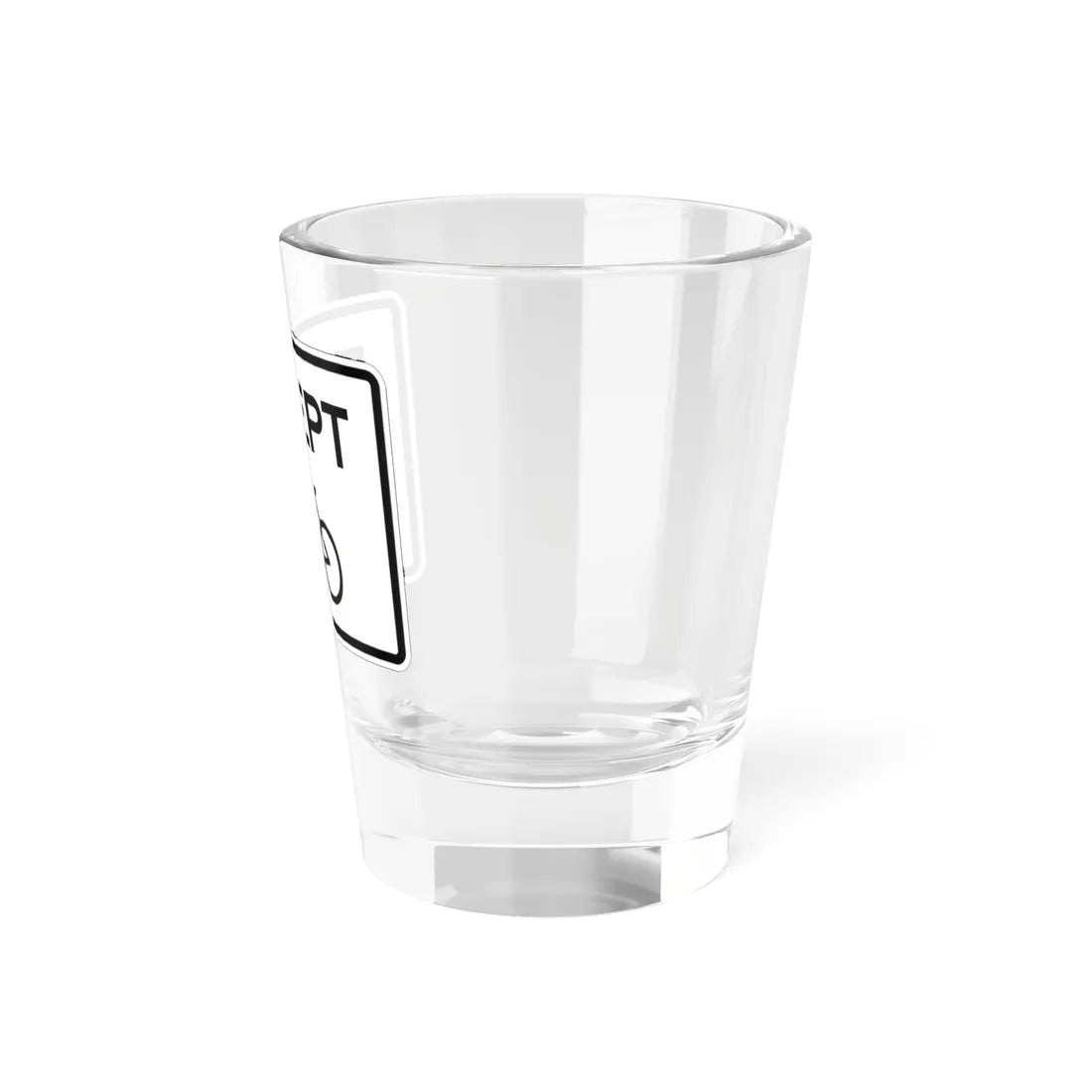 MUTCD-CA R118 (California) (Road Sign) Shot Glass 1.5oz - Go Mug Yourself
