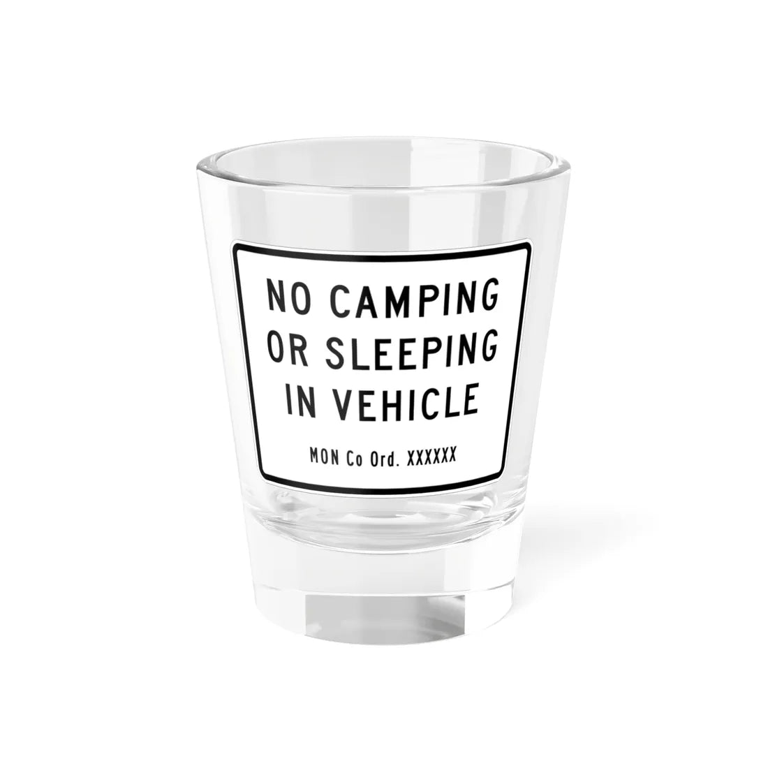 MUTCD-CA R119 (California) (Road Sign) Shot Glass 1.5oz 1.5oz - Go Mug Yourself