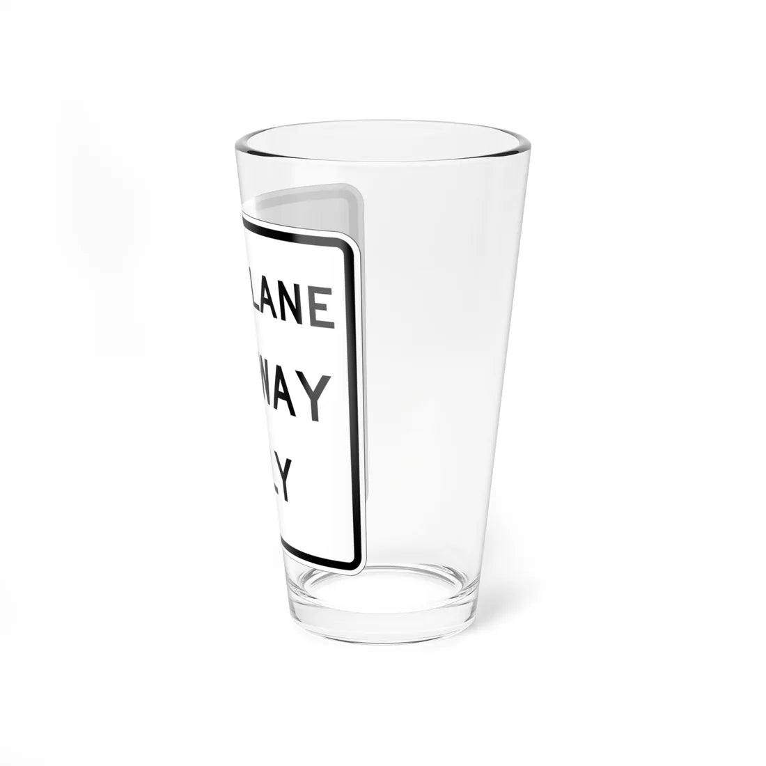 MUTCD-CA R18BRt (California) (Road Sign) Pint Glass 16oz - Go Mug Yourself