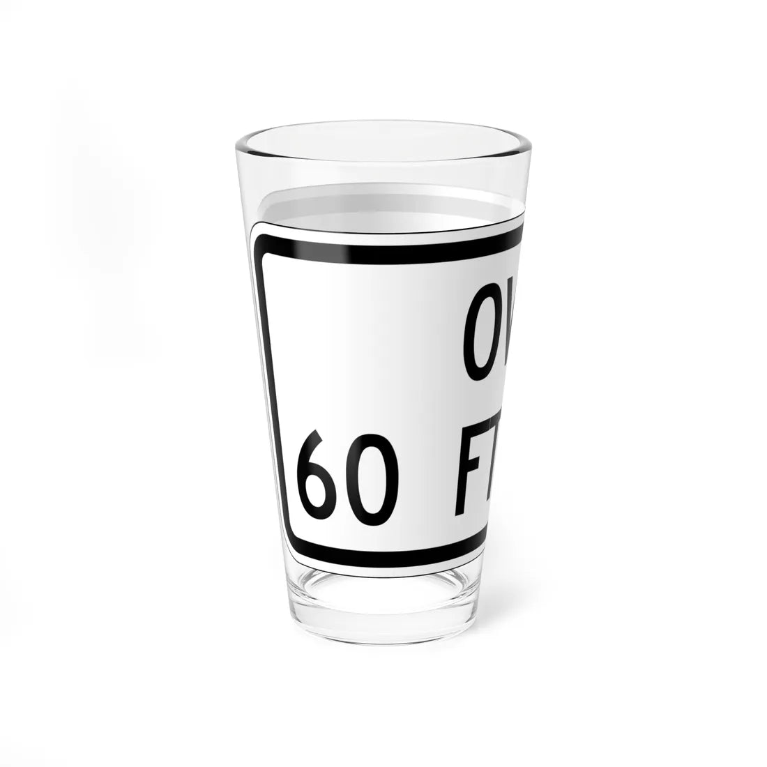 MUTCD-CA R20D-4 open text (California) (Road Sign) Pint Glass 16oz - Go Mug Yourself