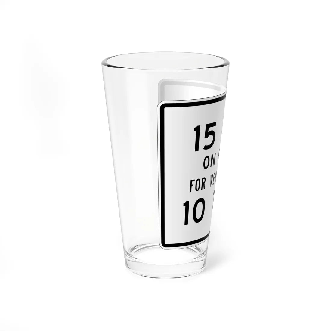 MUTCD-CA R21-1 (California) (Road Sign) Pint Glass 16oz - Go Mug Yourself