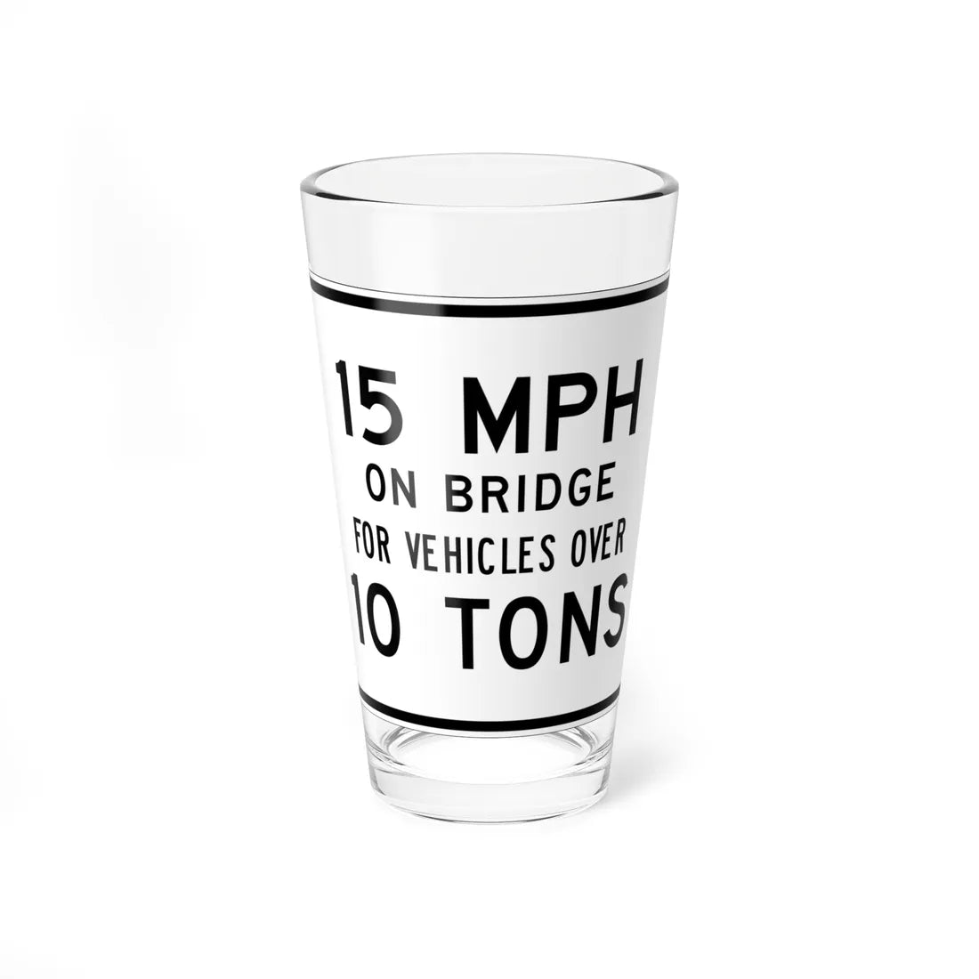 MUTCD-CA R21-1 open text (California) (Road Sign) Pint Glass 16oz 16oz - Go Mug Yourself