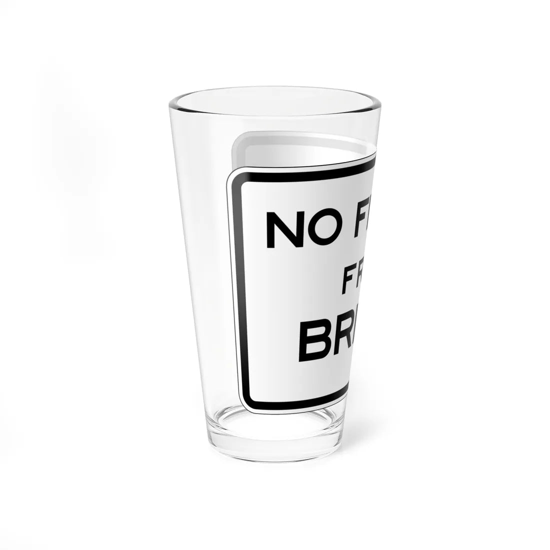 MUTCD-CA R23 (California) (Road Sign) Pint Glass 16oz - Go Mug Yourself